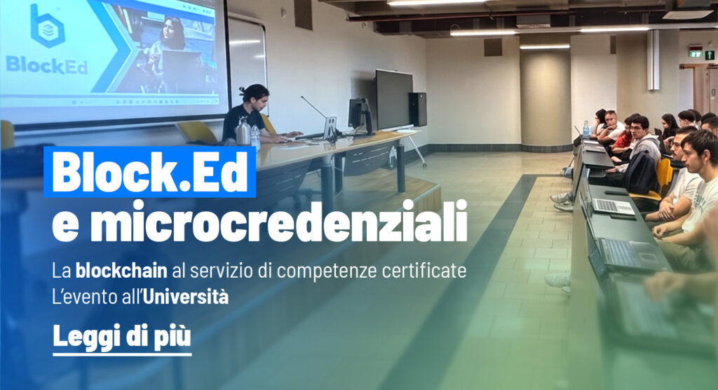 Block.Ed e microcredenziali. La blockchain al servizio di competenze certificate